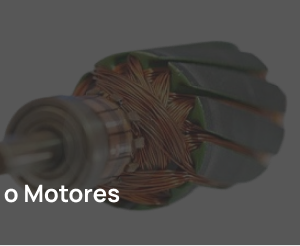 Embobinados o Motores